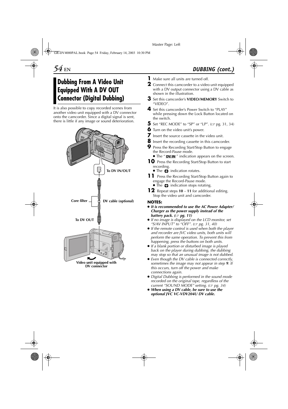 Dubbing from a video unit equipped with, A dv out connector (digital dubbing), Dubbing (cont.) | JVC GR-DV4000 User Manual | Page 54 / 88