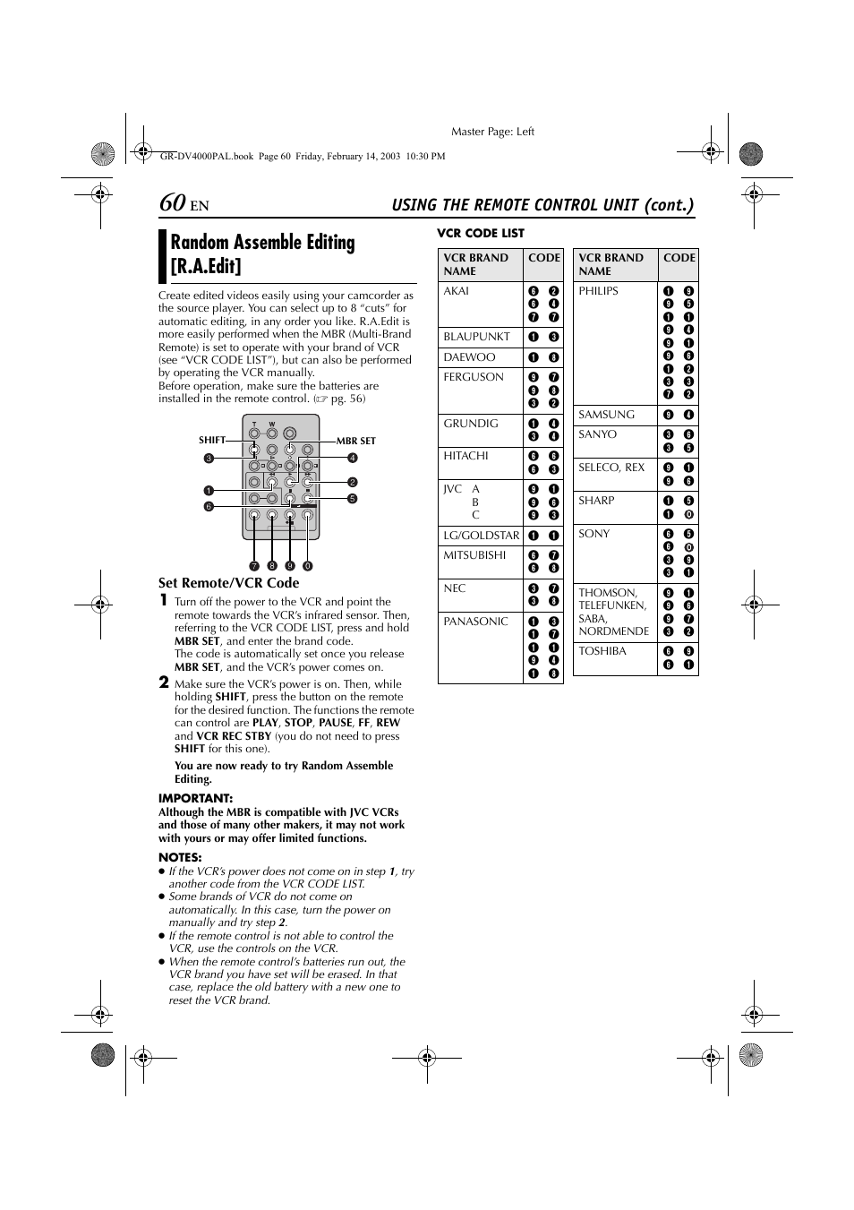 Random assemble editing [r.a.edit, Ting, Pg. 60 | 64), time code is necessary, Pg. 60), Using the remote control unit (cont.) | JVC GR-DV4000 User Manual | Page 60 / 88