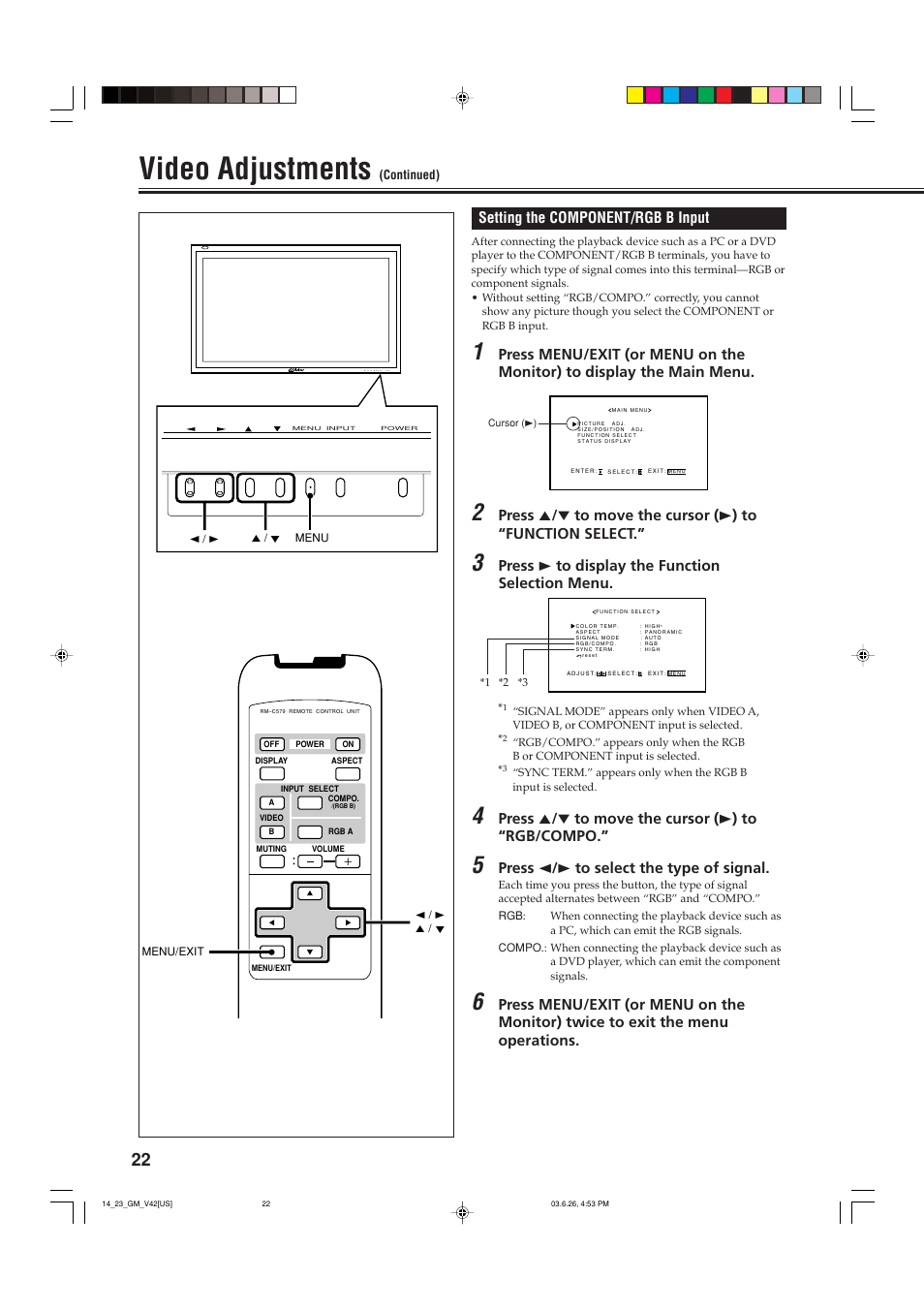 Video adjustments, Setting the component/rgb b input, Press 3 to display the function selection menu | Press 5 / ∞ to move the cursor ( 3 ) to “rgb/compo, Press 2 / 3 to select the type of signal | JVC GM-V42UB User Manual | Page 24 / 44