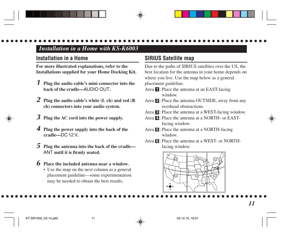 Installation in a home with ks-k6003, Installation in a home, Sirius satellite map | JVC SIRIUS KT-SR1000 User Manual | Page 11 / 32