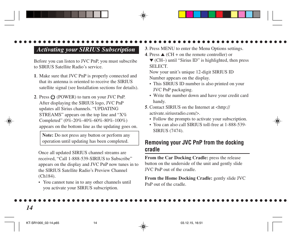 Activating your sirius subscription, Removing your jvc pnp from the docking cradle | JVC SIRIUS KT-SR1000 User Manual | Page 14 / 32
