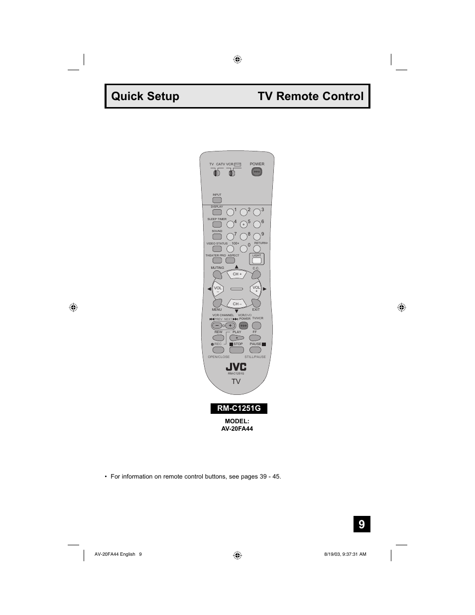 Tv remote control, Quick setup tv remote control, Rm-c1251g | JVC AV 20FA44 User Manual | Page 9 / 52