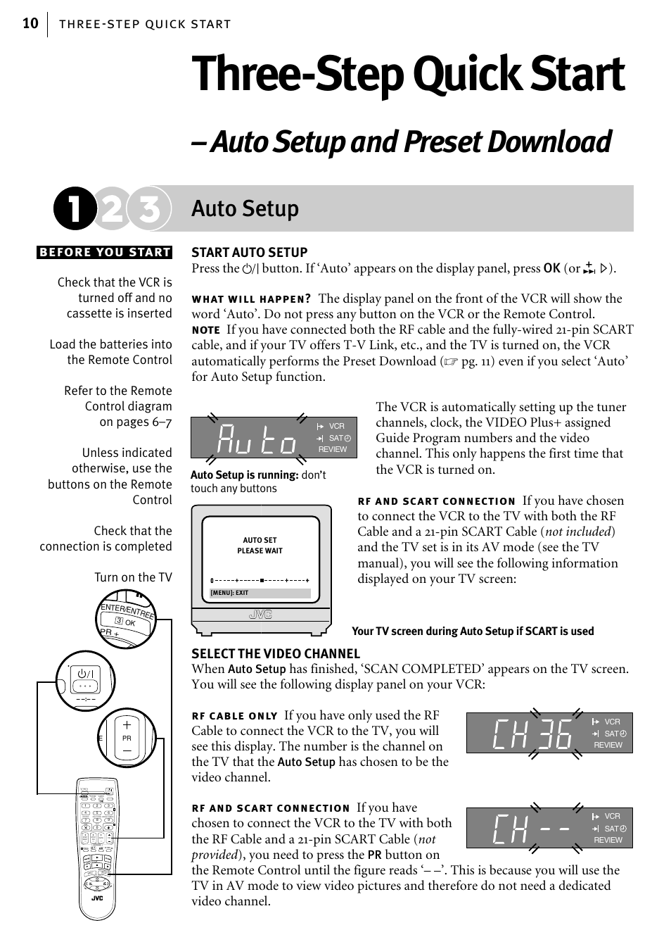 Three-step quick start, Auto setup and preset download, Auto setup | Three-step quick start 10 before you start, Has chosen to be the video channel, What will happen, Rf and sc art connection, Rf c able only | JVC HR-J785EK User Manual | Page 10 / 64