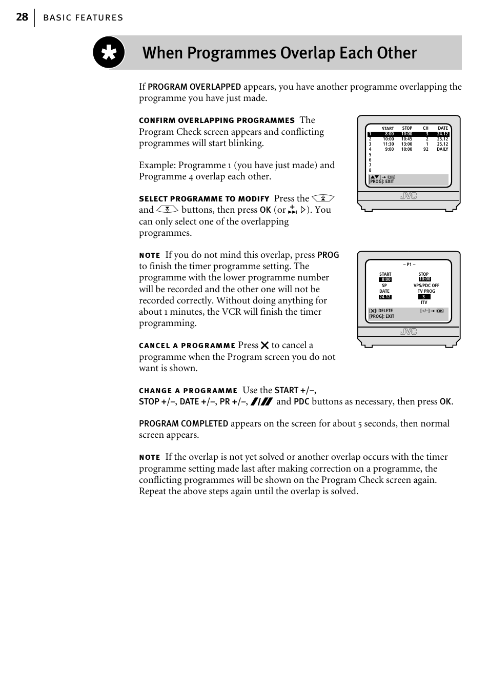 When programmes overlap each other, Basic features 28, If you do not mind this overlap, press | Use the, Buttons as necessary, then press | JVC HR-J785EK User Manual | Page 28 / 64