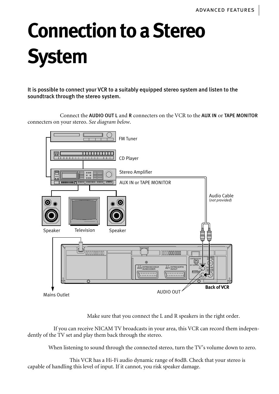 Connection to a stereo system, Advanced features 47, Connect the | Connecters on the vcr to the, Connect up, Speaker connections, Nic am t v, Volume, Dynamic r ange | JVC HR-J785EK User Manual | Page 47 / 64