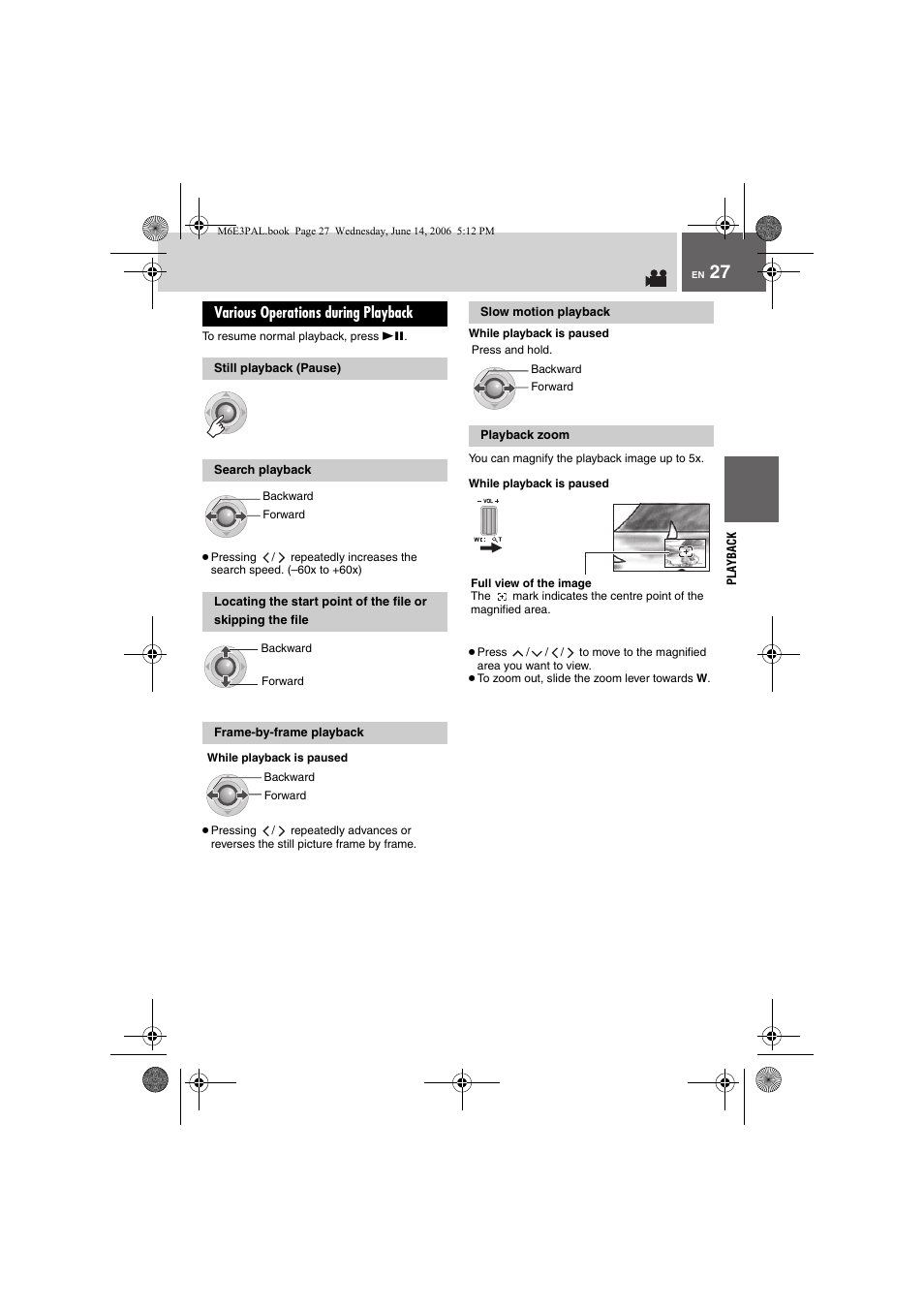 Various operations during playback, Still playback (pause), Search playback | Frame-by-frame playback, Slow motion playback, Playback zoom | JVC Everio GZ-MG37E User Manual | Page 27 / 72