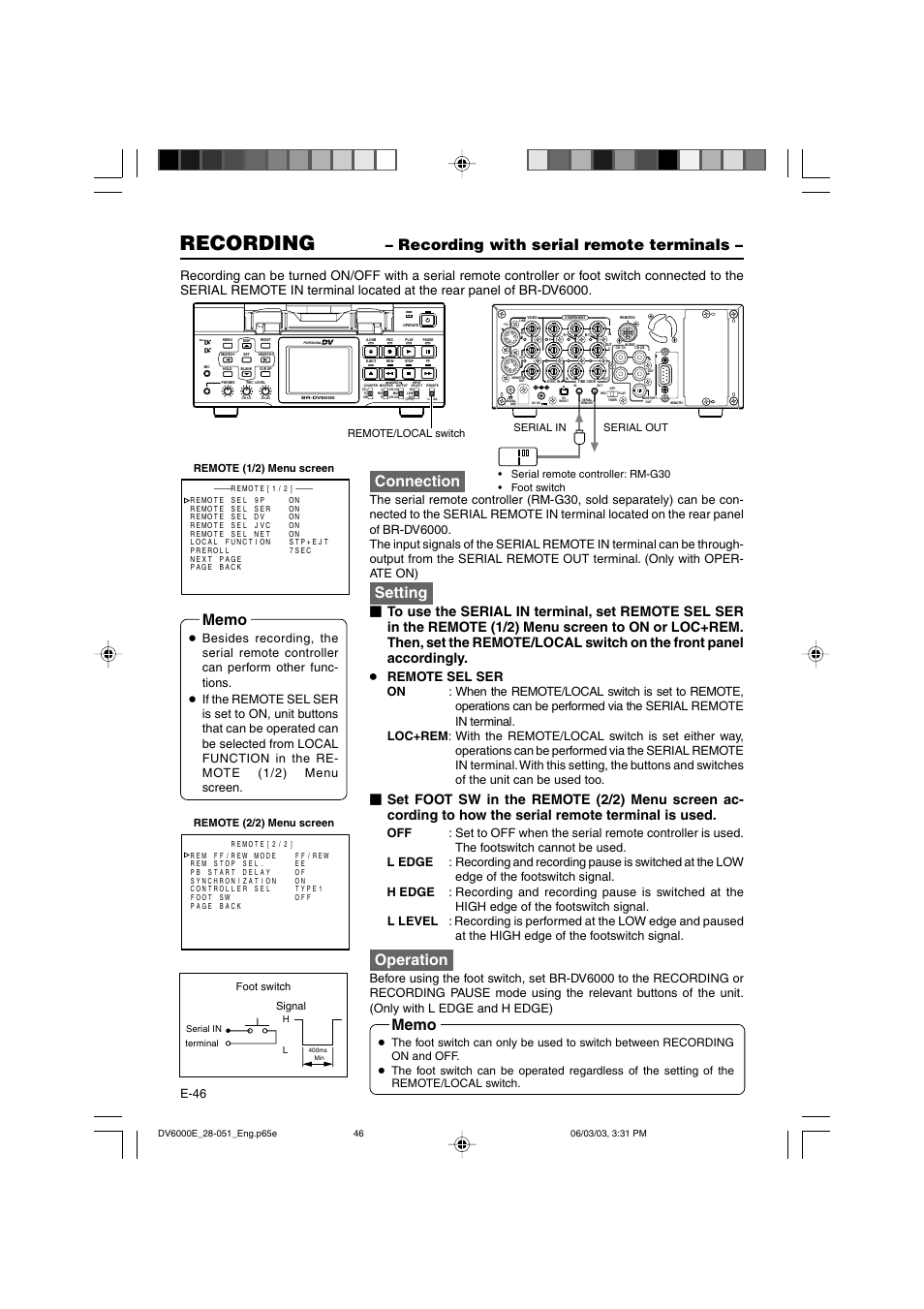 Recording with serial remote terminals, Recording, Connection | Setting, Operation, Remote sel ser, E-46, Serial out serial in, Foot switch, Signal | JVC BR-DV6000E User Manual | Page 46 / 106