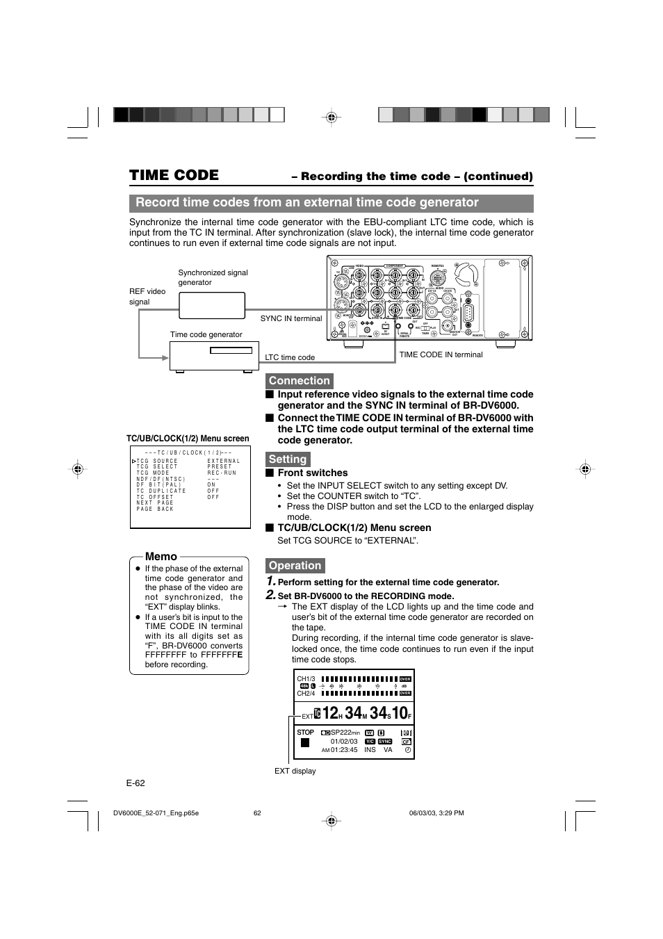 Time code, Recording the time code – (continued), Connection | Setting, Operation, Front switches, Tc/ub/clock(1/2) menu screen, E-62 tc/ub/clock(1/2) menu screen, Set tcg source to “external | JVC BR-DV6000E User Manual | Page 62 / 106