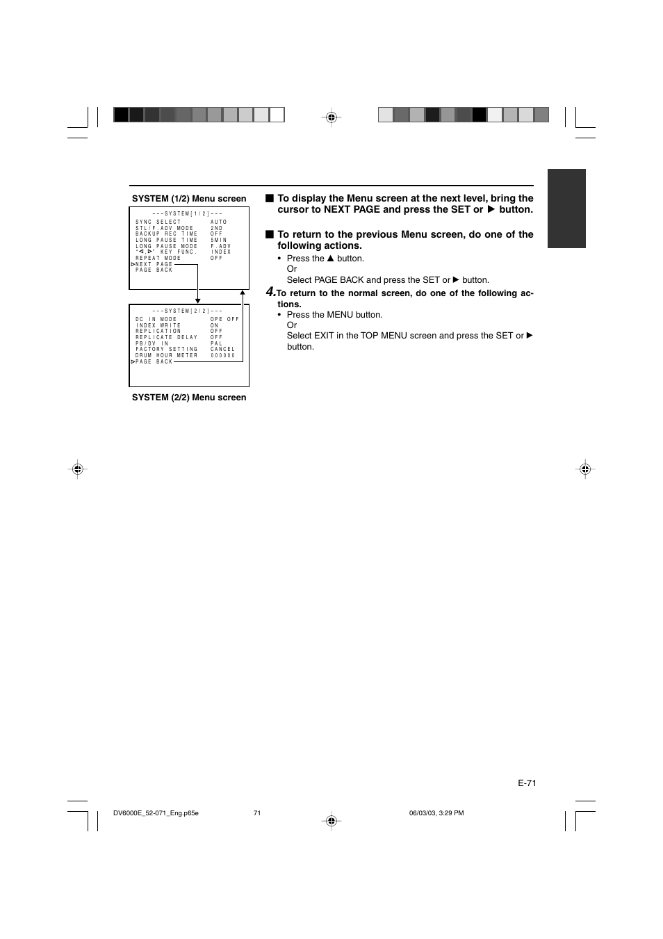 E-71 system (1/2) menu screen, System (2/2) menu screen | JVC BR-DV6000E User Manual | Page 71 / 106