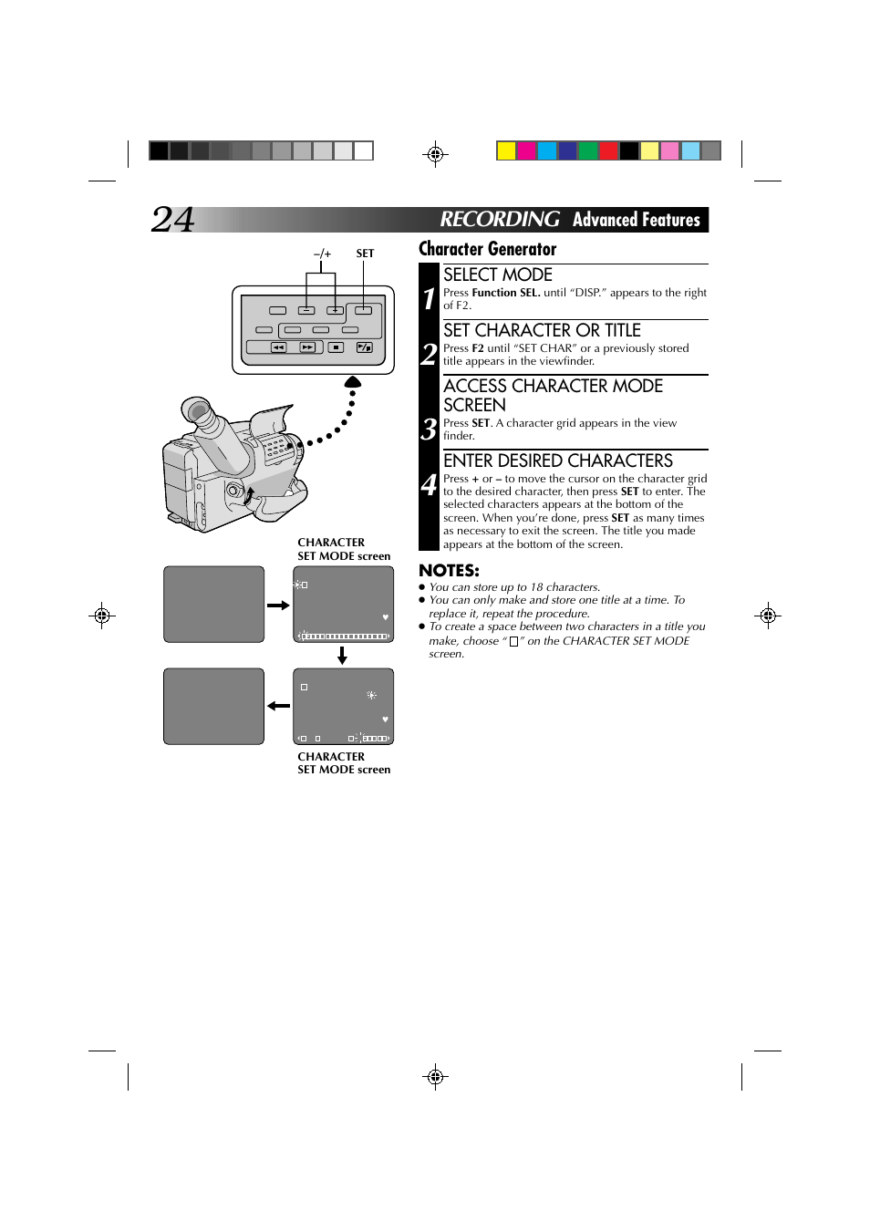 Recording, Advanced features character generator, Select mode | Set character or title, Access character mode screen, Enter desired characters | JVC YU30052-513-2 User Manual | Page 24 / 48