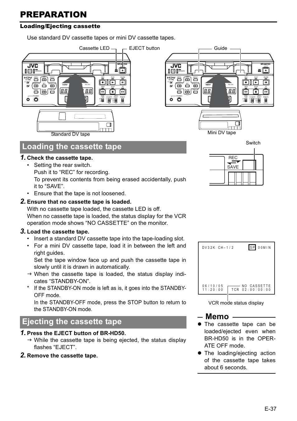 Loading/ejecting cassette, Preparation, E-37 | Remove the cassette tape, Vcr mode status display switch, Rec save | JVC BR-HD50 User Manual | Page 41 / 91