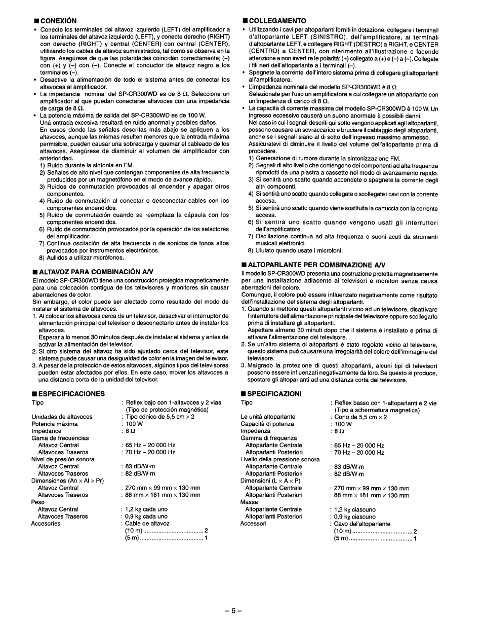 Conexión, Altavoz para combinación a/v, Collegamento | Altoparlante per combinazione a/v | JVC SP-CR300WD User Manual | Page 6 / 8