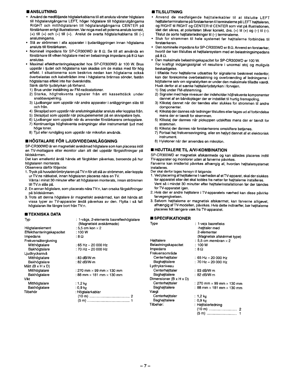 Anslutning, Högtalare för ljud/videoanläggning, Tekniska data | Tilslutning, H0jttaleretil aa//-kombination, Specifikationer | JVC SP-CR300WD User Manual | Page 7 / 8