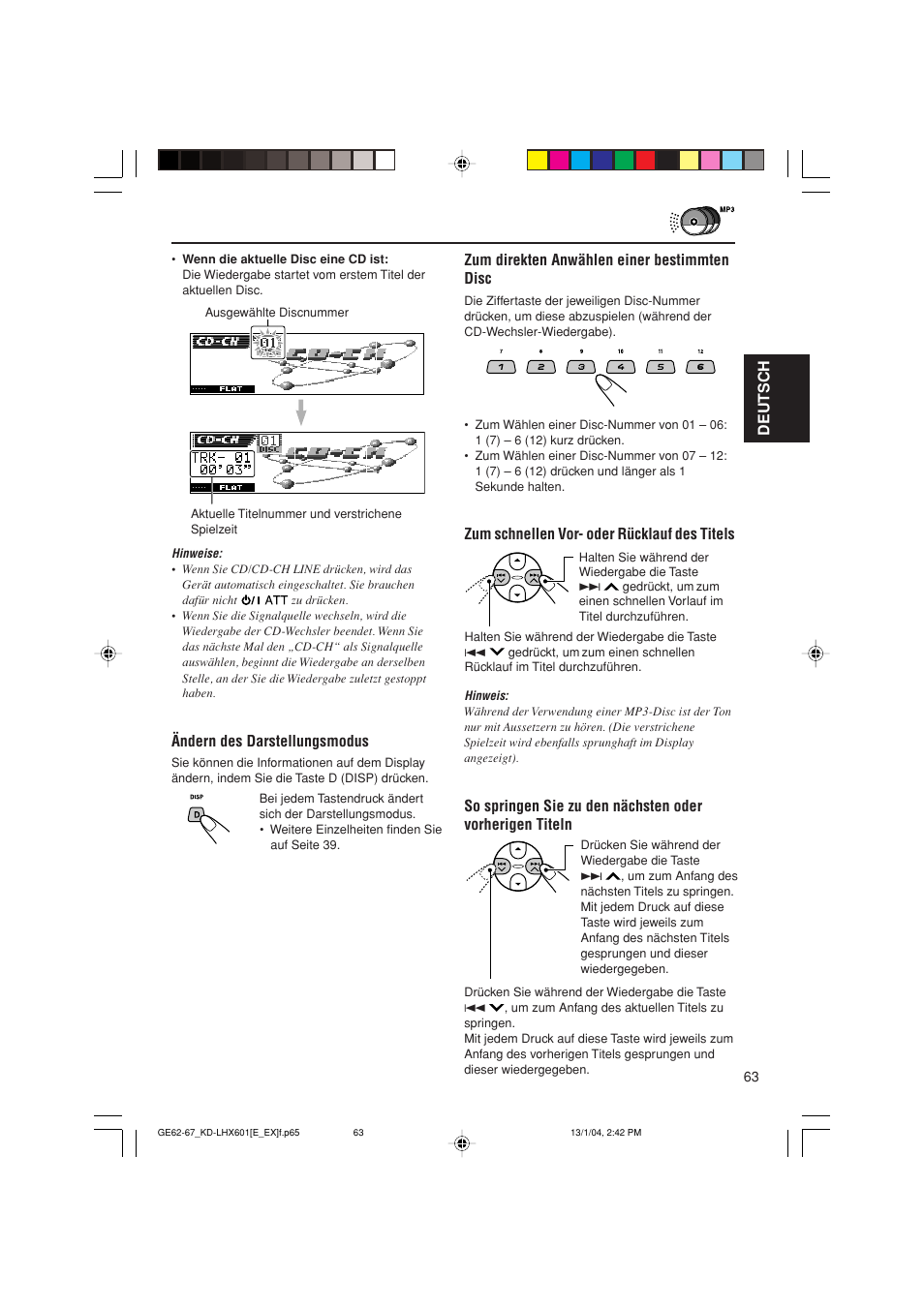 Deutsch, Ändern des darstellungsmodus, Zum direkten anwählen einer bestimmten disc | Zum schnellen vor- oder rücklauf des titels | JVC KD-LHX601 User Manual | Page 135 / 291