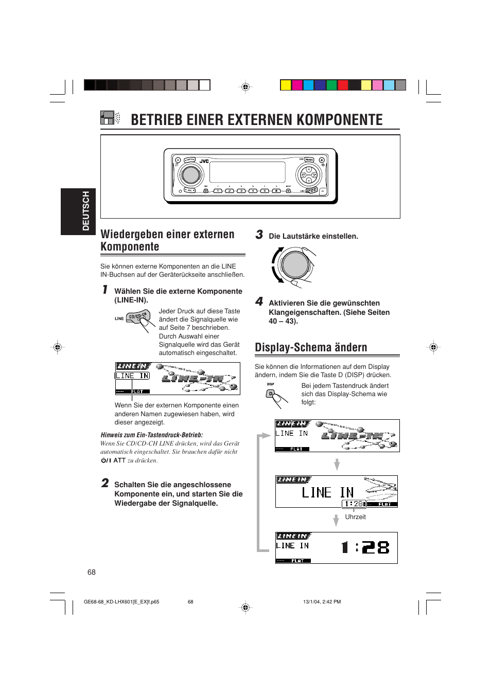 Betrieb einer externen komponente, Wiedergeben einer externen komponente, Display-schema ändern | JVC KD-LHX601 User Manual | Page 140 / 291