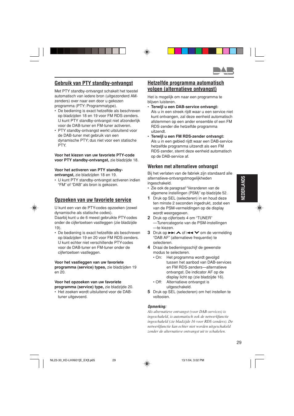 Gebruik van pty standby-ontvangst, Opzoeken van uw favoriete service | JVC KD-LHX601 User Manual | Page 245 / 291