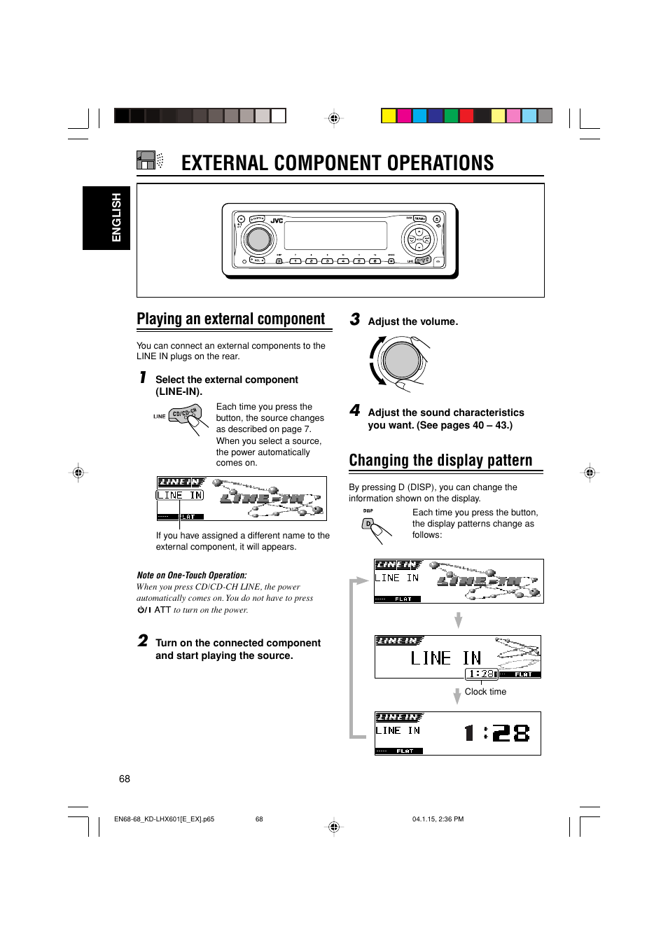 External component operations, Playing an external component, Changing the display pattern | JVC KD-LHX601 User Manual | Page 68 / 291
