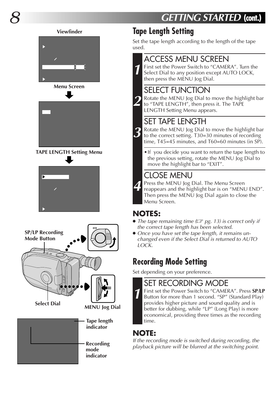 Getting started, Cont.) tape length setting, Recording mode setting | Access menu screen, Select function, Set tape length, Close menu, Set recording mode | JVC Camcorder User Manual | Page 7 / 44