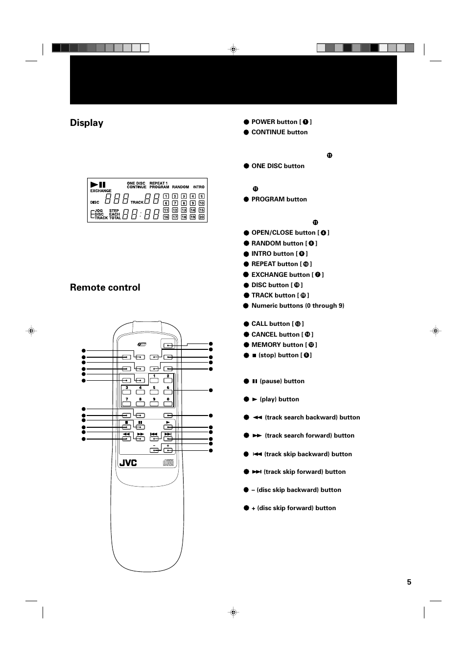 Display, Remote control, Power button | Continue button, One disc button, Program button, Open/close button, Random button, Intro button, Repeat button | JVC XL-MC222BK User Manual | Page 7 / 16