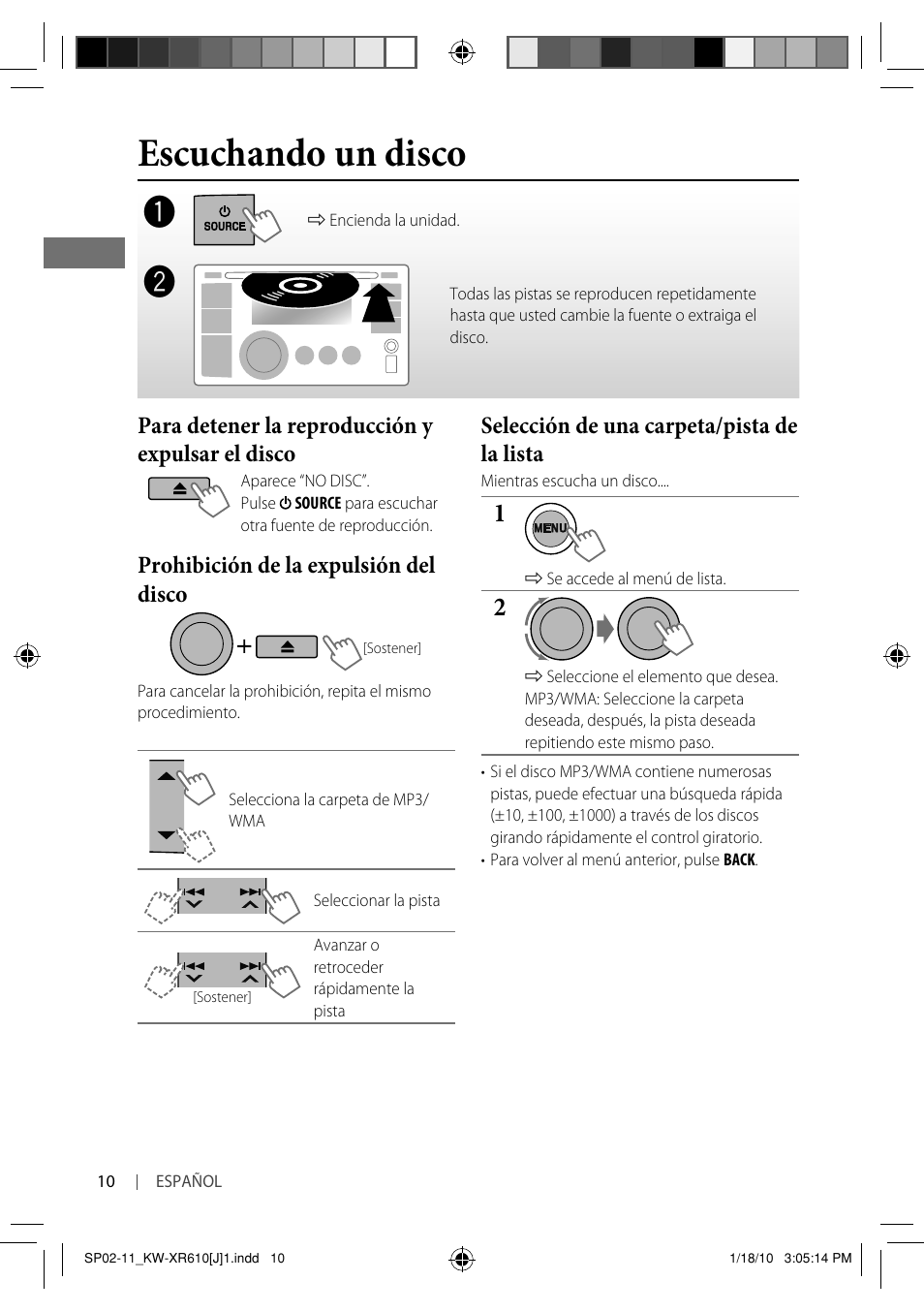Escuchando un disco, Para detener la reproducción y expulsar el disco, Prohibición de la expulsión del disco | Selección de una carpeta/pista de la lista | JVC GET0665-001A User Manual | Page 52 / 127