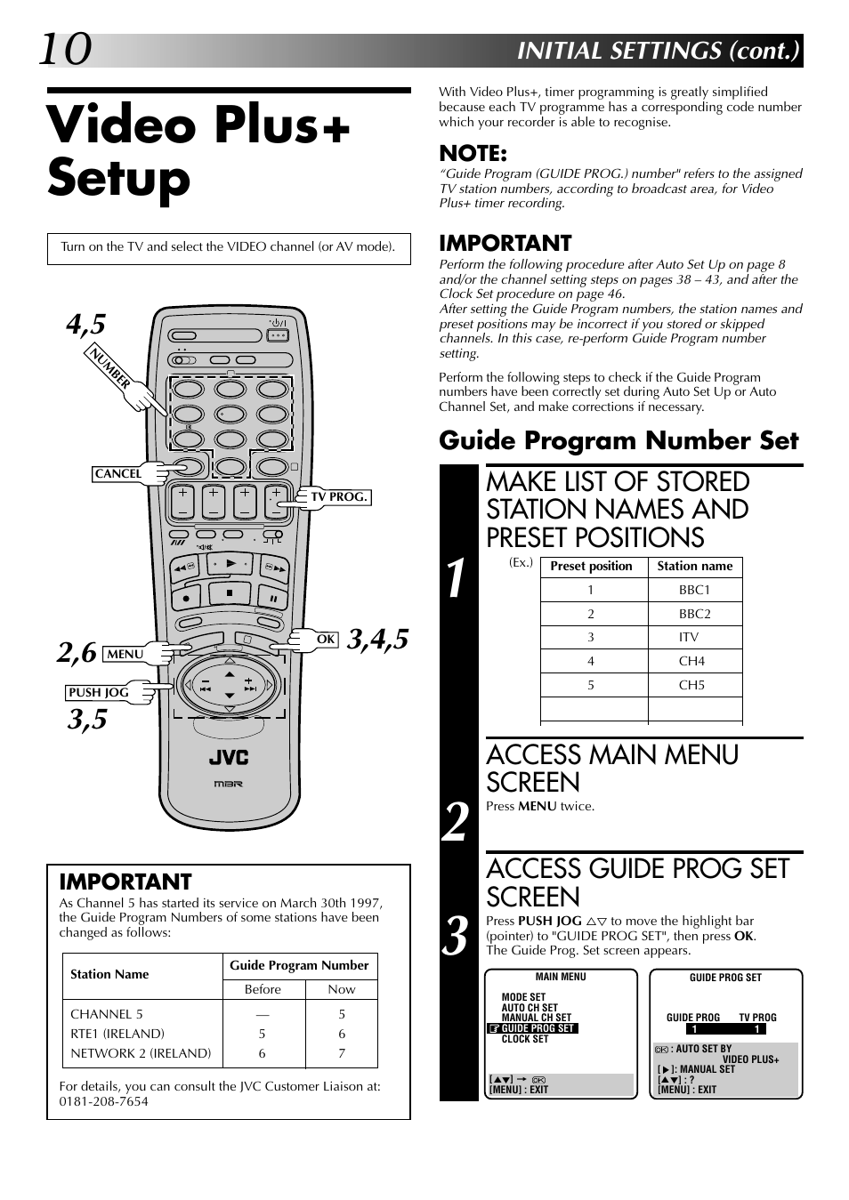 Video plus+ setup, Access main menu screen, Access guide prog set screen | Initial settings (cont.), Guide program number set, Important | JVC HR-J249EK User Manual | Page 10 / 60