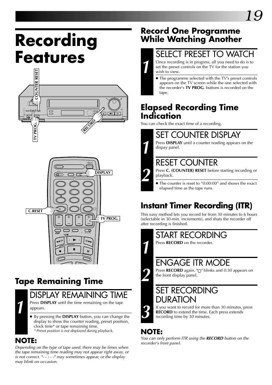 Recording features, Select preset to watch, Set counter display | Reset counter, Start recording, Engage itr mode, Set recording duration, Display remaining time | JVC HR-J249EK User Manual | Page 19 / 60