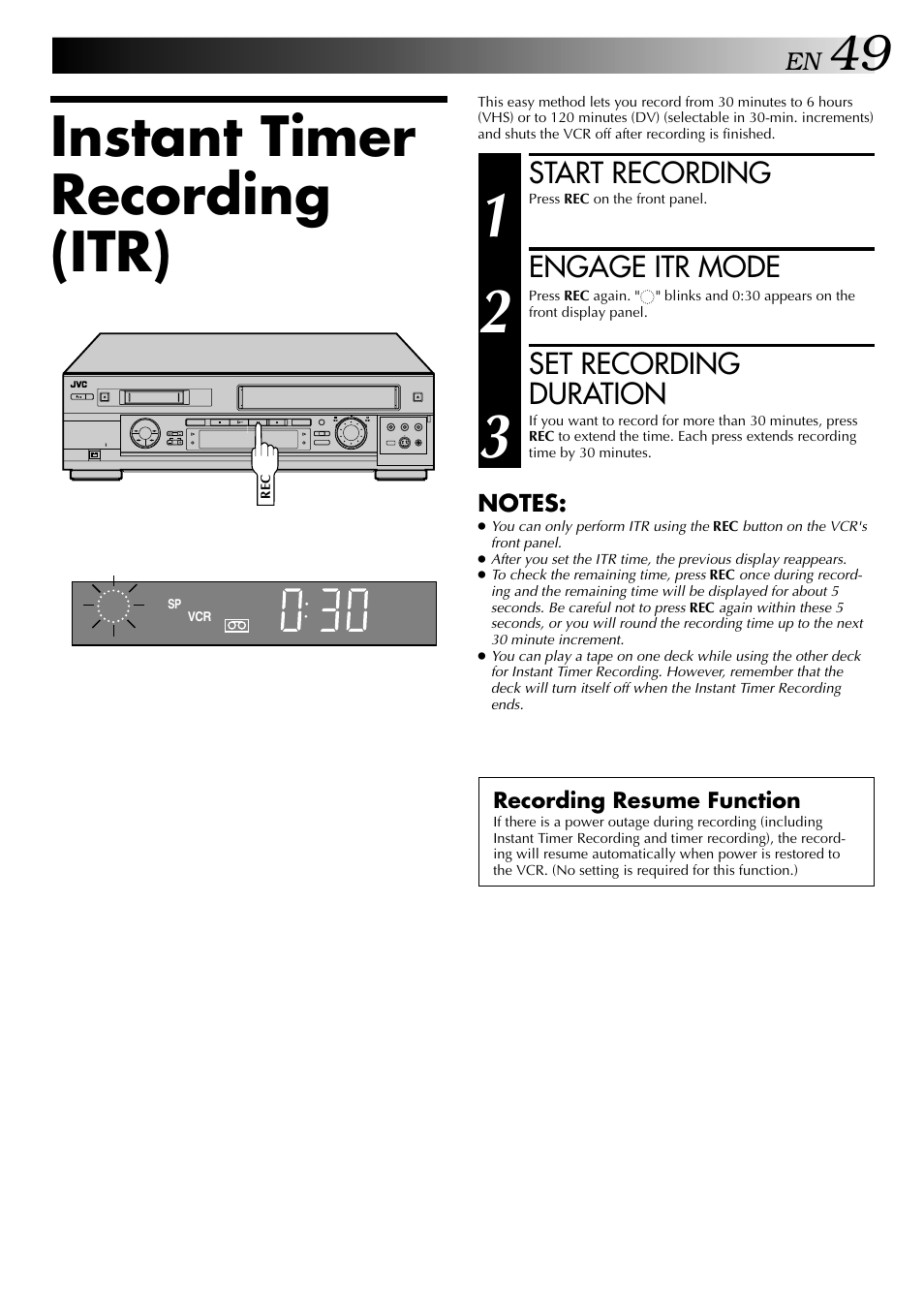Instant timer recording (itr), Start recording, Engage itr mode | Set recording duration | JVC HR-DVS2U User Manual | Page 49 / 80