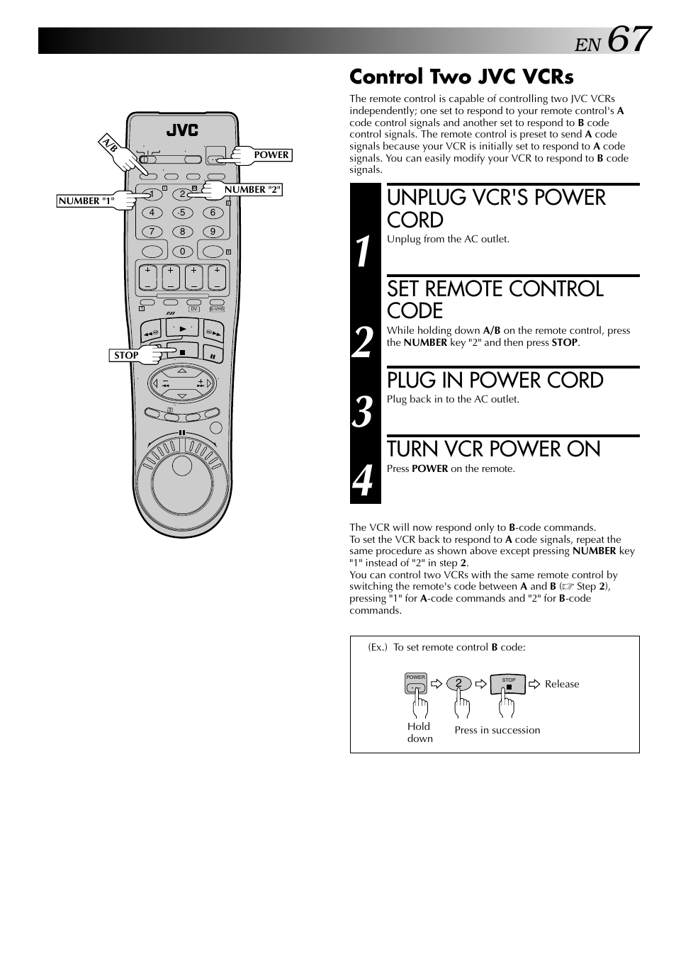 Unplug vcr's power cord, Set remote control code, Plug in power cord | Turn vcr power on, Control two jvc vcrs | JVC HR-DVS2U User Manual | Page 67 / 80