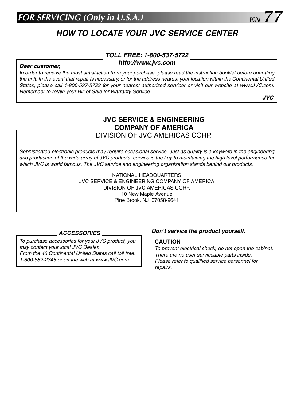 For servicing (only in u.s.a.), How to locate your jvc service center | JVC HR-DVS2U User Manual | Page 77 / 80