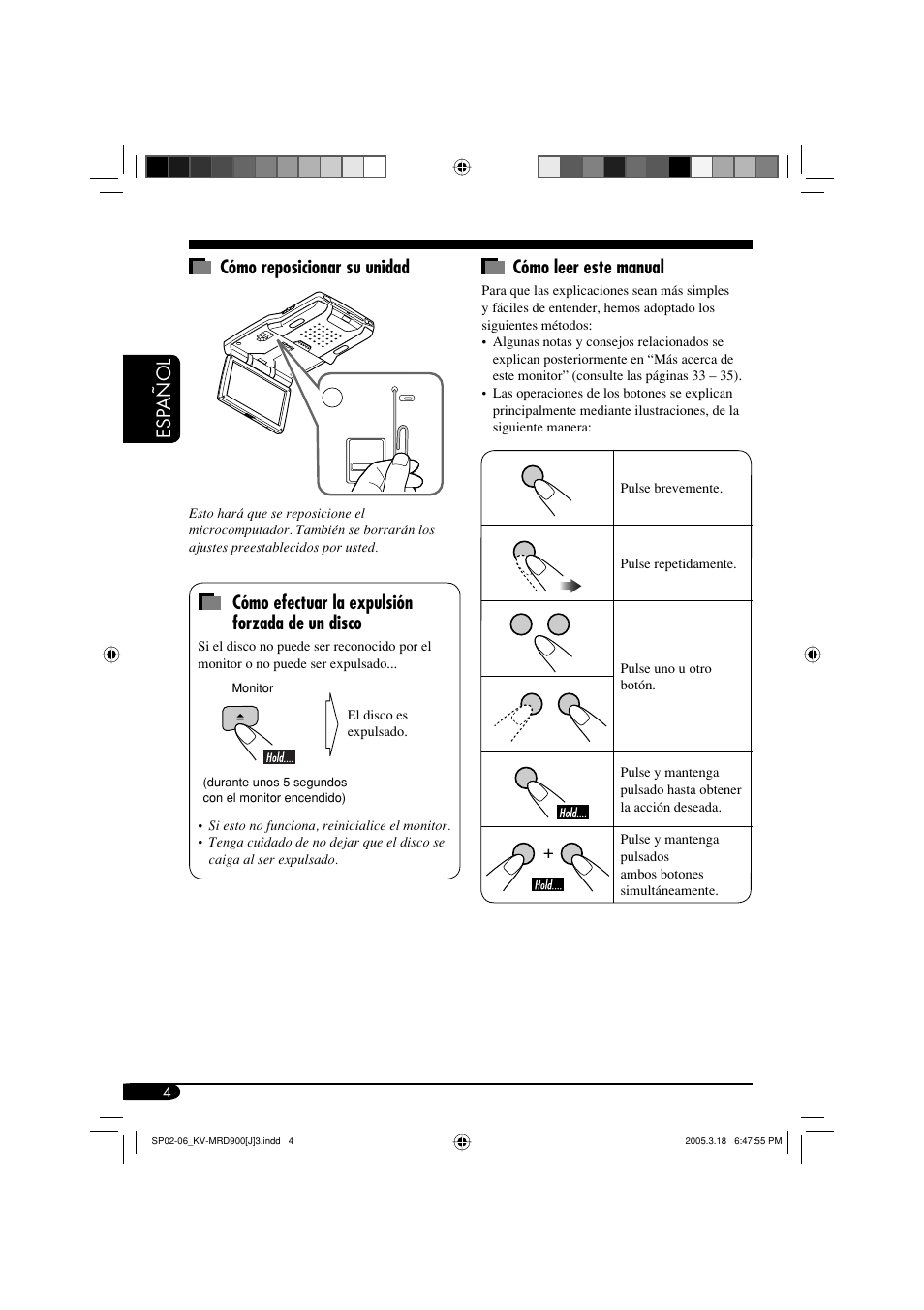 Esp a ñ ol cómo leer este manual, Cómo reposicionar su unidad, Cómo efectuar la expulsión forzada de un disco | JVC LVT1340-001A User Manual | Page 42 / 117