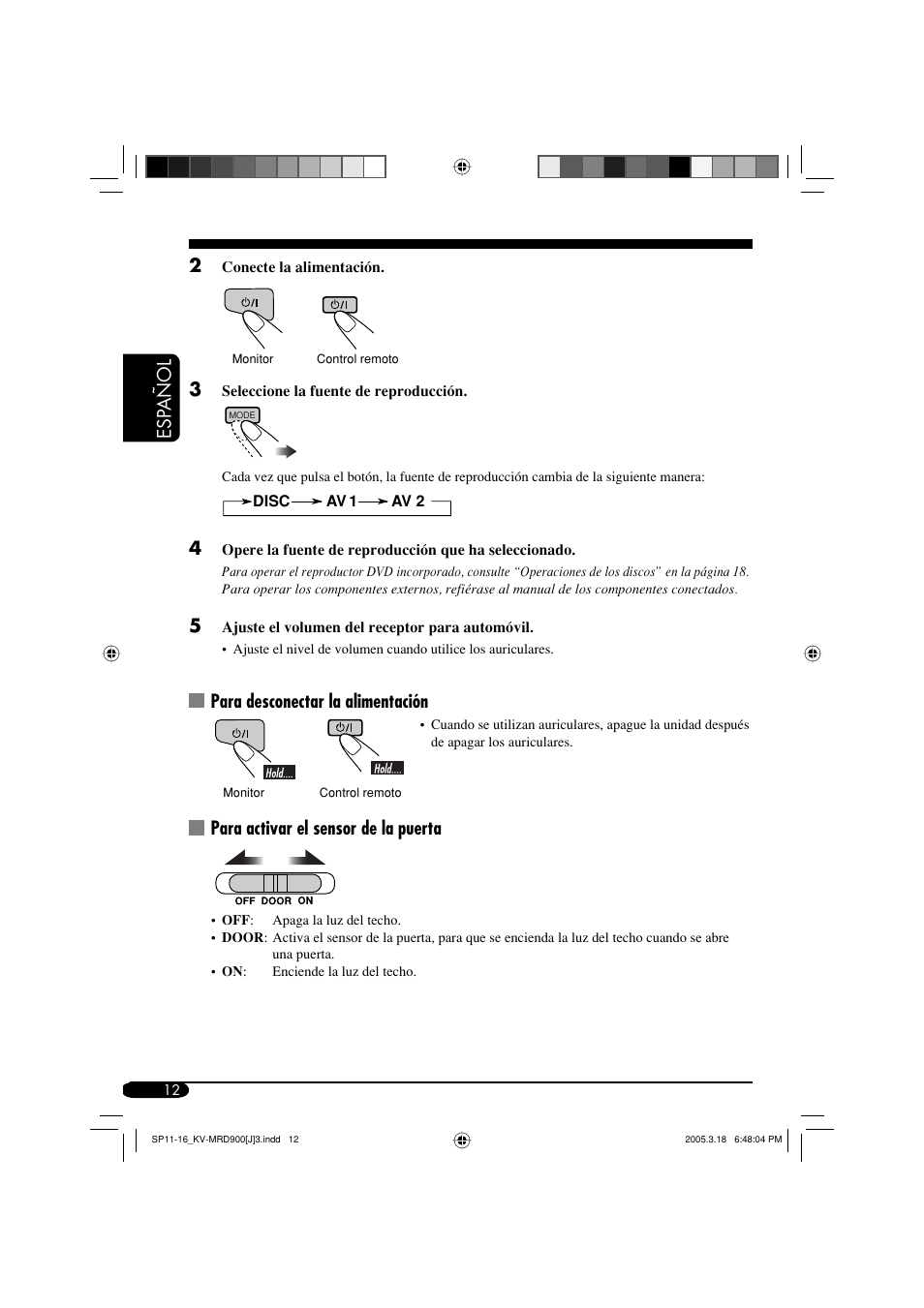 Esp a ñ ol 2, Para desconectar la alimentación, Para activar el sensor de la puerta | JVC LVT1340-001A User Manual | Page 50 / 117