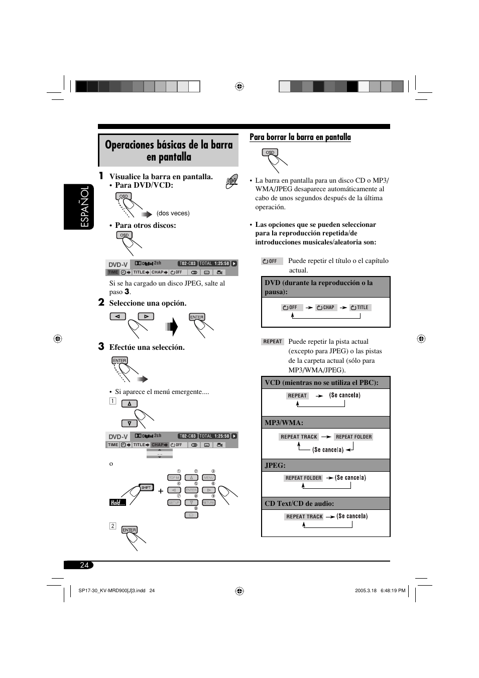 Operaciones básicas de la barra en pantalla, Esp a ñ ol, Para borrar la barra en pantalla | JVC LVT1340-001A User Manual | Page 62 / 117