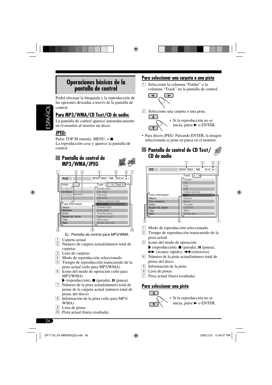 Operaciones básicas de la pantalla de control, Esp a ñ ol, Pantalla de control de cd text/ cd de audio | Pantalla de control de mp3/wma/jpeg, Para seleccionar una carpeta o una pista, Para seleccionar una pista, Para mp3/wma/cd text/cd de audio, Jpeg | JVC LVT1340-001A User Manual | Page 64 / 117