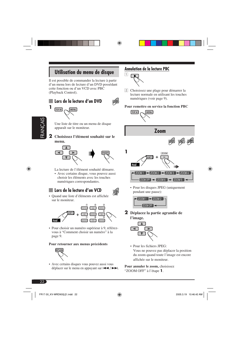 Zoom, Utilisation du menu de disque, Fran ç ais | Lors de la lecture d’un dvd 1, Lors de la lecture d’un vcd | JVC LVT1340-001A User Manual | Page 98 / 117