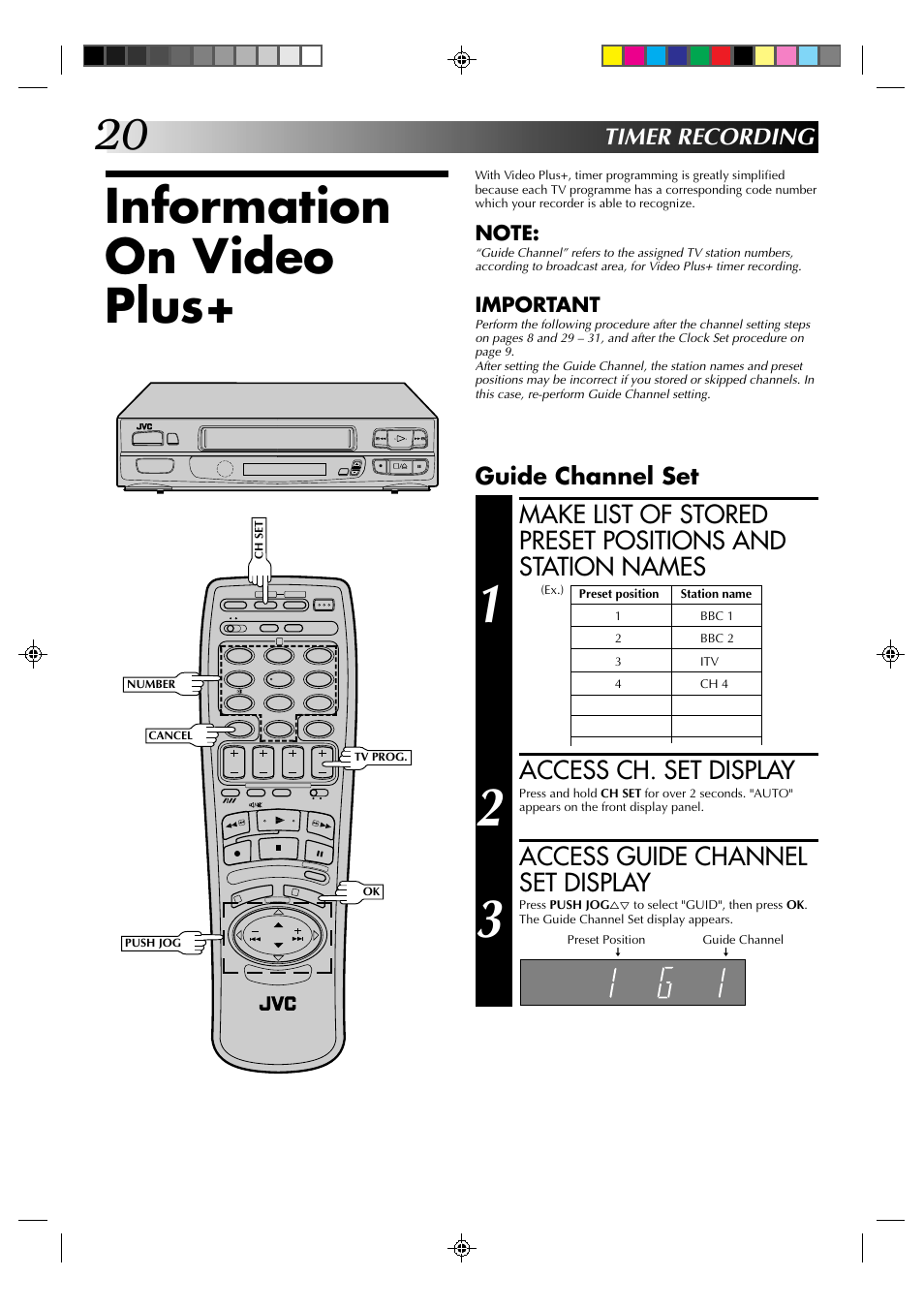 Information on video plus, Access ch. set display, Access guide channel set display | Timer recording, Guide channel set | JVC HR-A630EK User Manual | Page 20 / 44