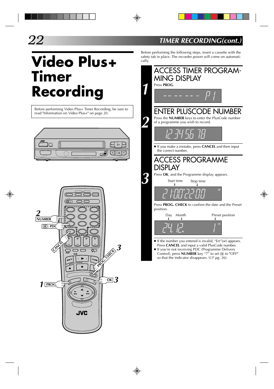 Video plus+ timer recording, Access timer program- ming display, Enter pluscode number | Access programme display, Timer recording(cont.) | JVC HR-A630EK User Manual | Page 22 / 44