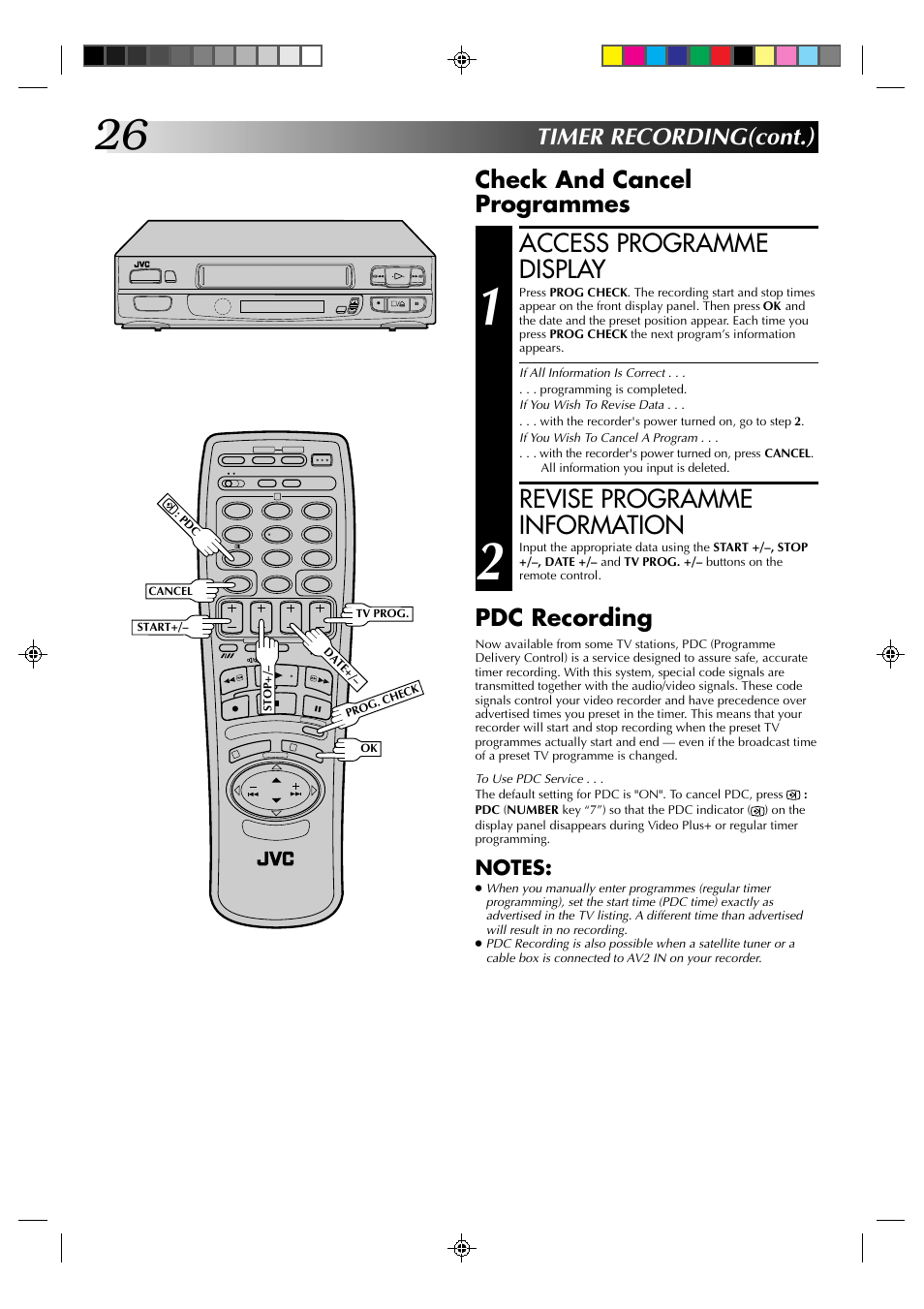 Access programme display, Revise programme information, Timer recording(cont.) check and cancel programmes | Pdc recording | JVC HR-A630EK User Manual | Page 26 / 44