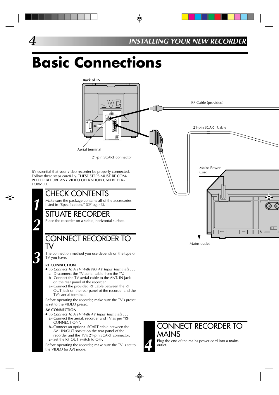 Basic connections, Check contents, Situate recorder | Connect recorder to tv, Connect recorder to mains, Installing your new recorder | JVC HR-A630EK User Manual | Page 4 / 44