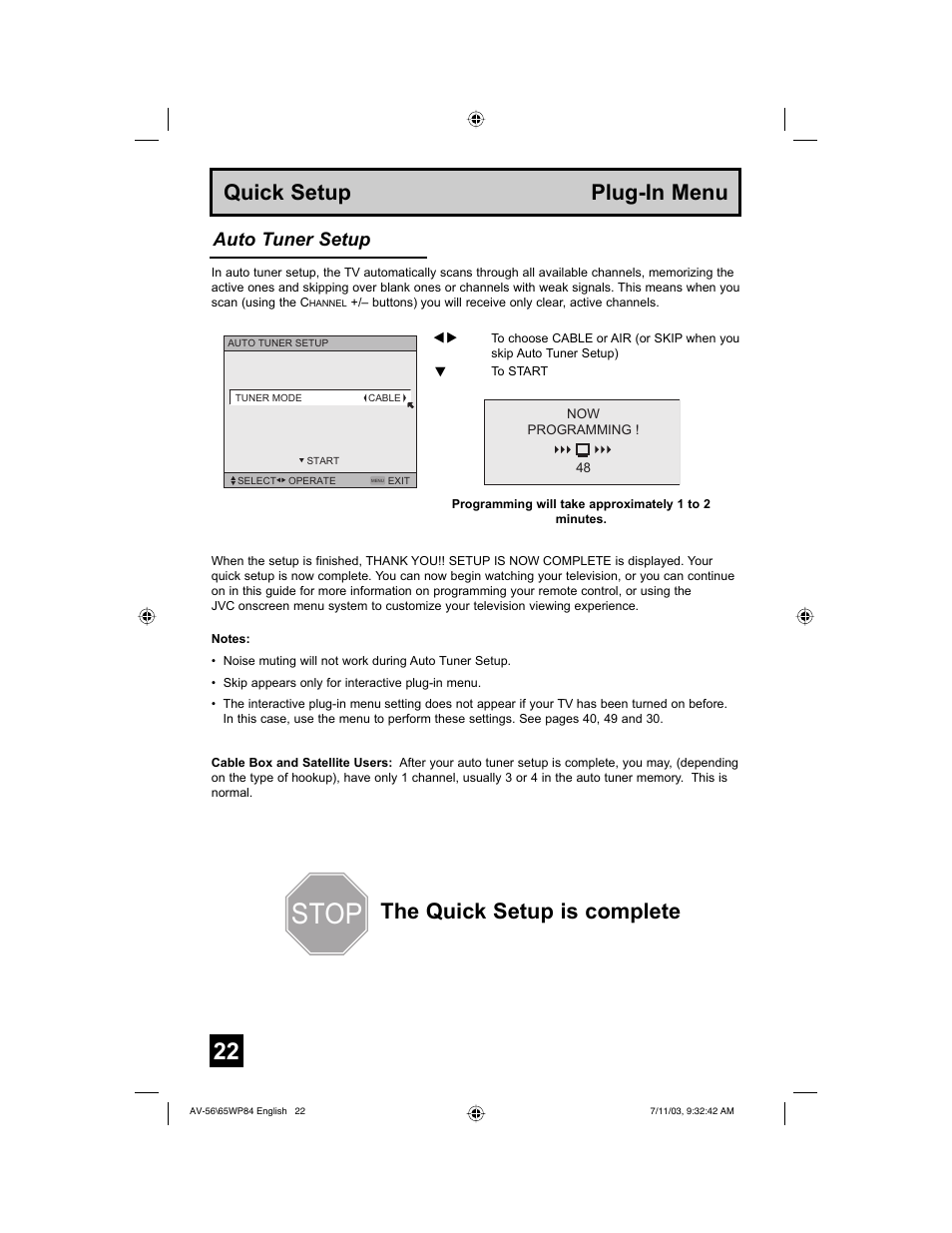 Stop, Quick setup plug-in menu, The quick setup is complete | Auto tuner setup | JVC AV 65WP84 User Manual | Page 22 / 72