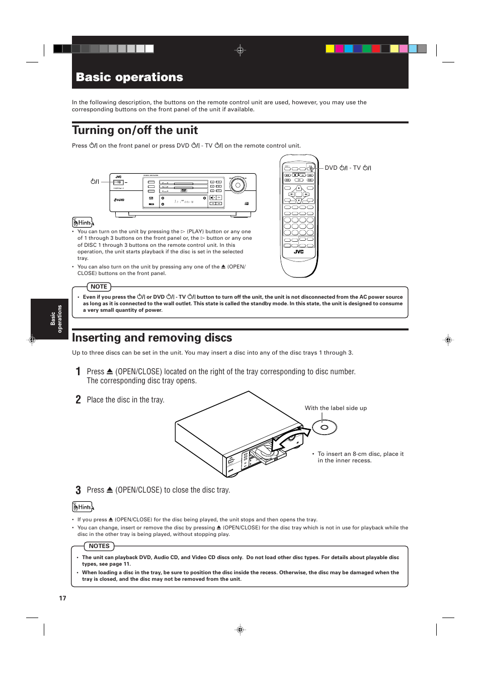 Basic operations, Turning on/off the unit, Inserting and removing discs | Place the disc in the tray, Press 0 (open/close) to close the disc tray, Standby standby/on shuttle dvd / video cd / cd dvd | JVC XV-M555BK User Manual | Page 20 / 48