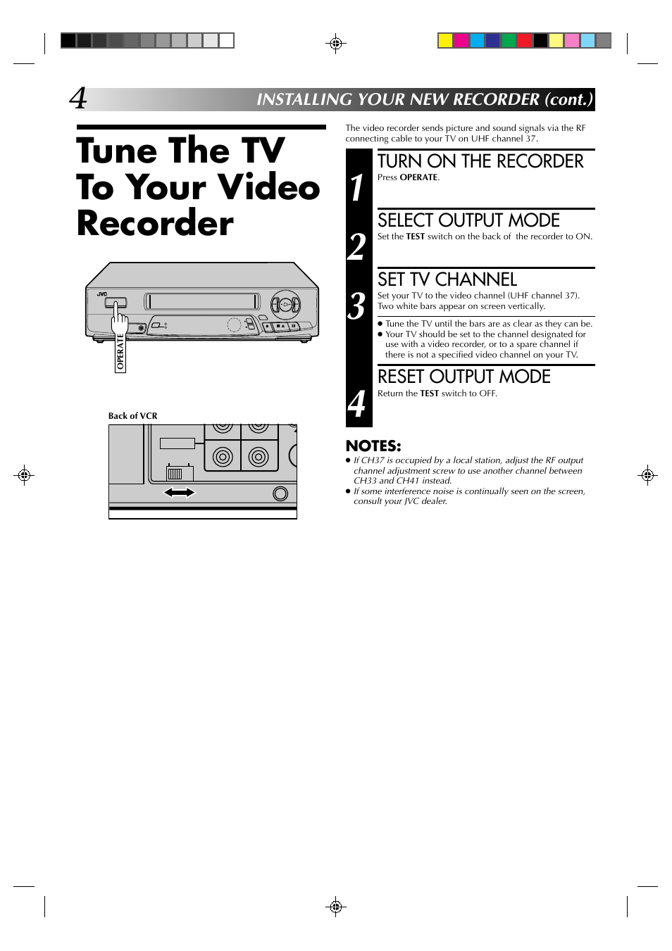 Tune the tv to your video recorder, Turn on the recorder, Select output mode | Set tv channel, Reset output mode | JVC HR-J435EA User Manual | Page 4 / 31