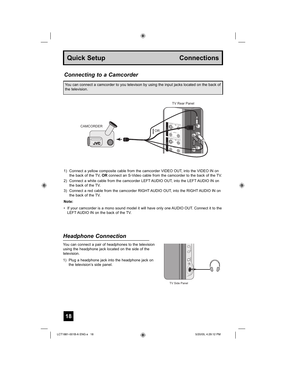 Quick setup connections, Connecting to a camcorder headphone connection | JVC 0505TNH-II-IM User Manual | Page 18 / 96