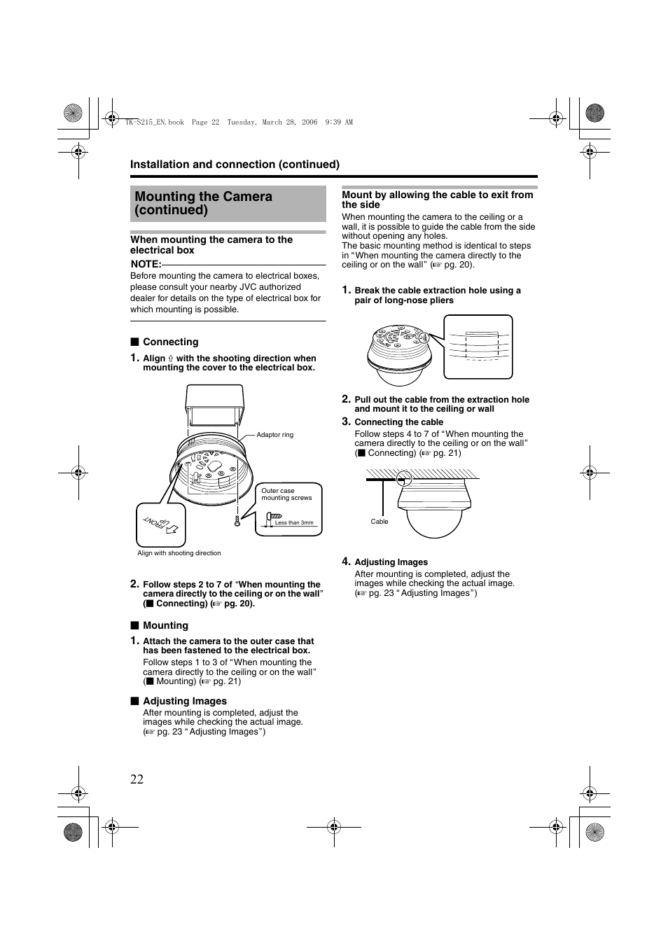When mounting the camera to the electrical box, Mount by allowing the cable to exit from the side, A pg. 22) | The ceiling, Awhen mounting the camera to the, Electrical box, B ( a pg. 22), Amount by allowing the cable to exit from, The side, Mounting the camera (continued) | JVC TK-C210FW User Manual | Page 22 / 32