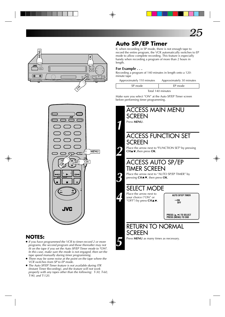 Access main menu screen, Access function set screen, Access auto sp/ep timer screen | Select mode, Return to normal screen, Auto sp/ep timer | JVC HR-J4003UM User Manual | Page 25 / 38