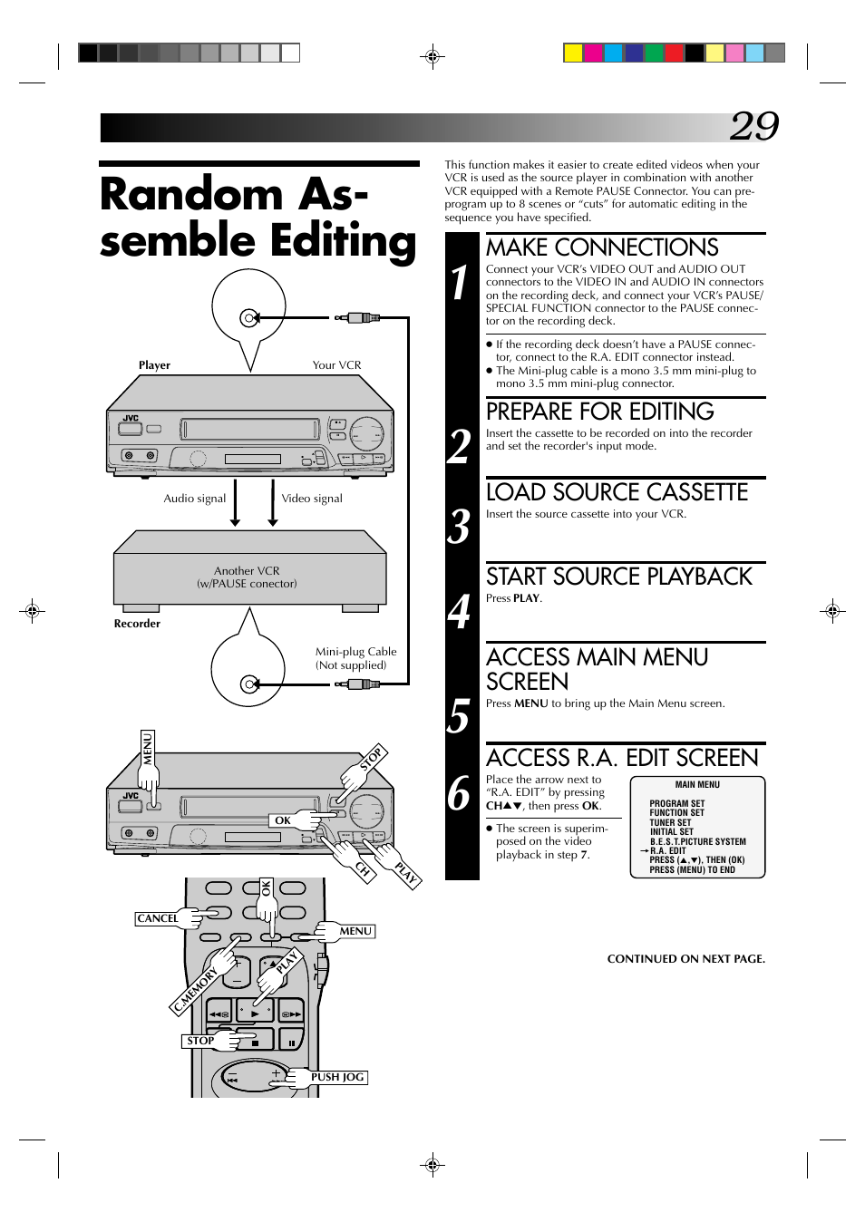 Random as- semble editing, Make connections, Prepare for editing | Load source cassette, Start source playback, Access main menu screen, Access r.a. edit screen | JVC HR-J4003UM User Manual | Page 29 / 38