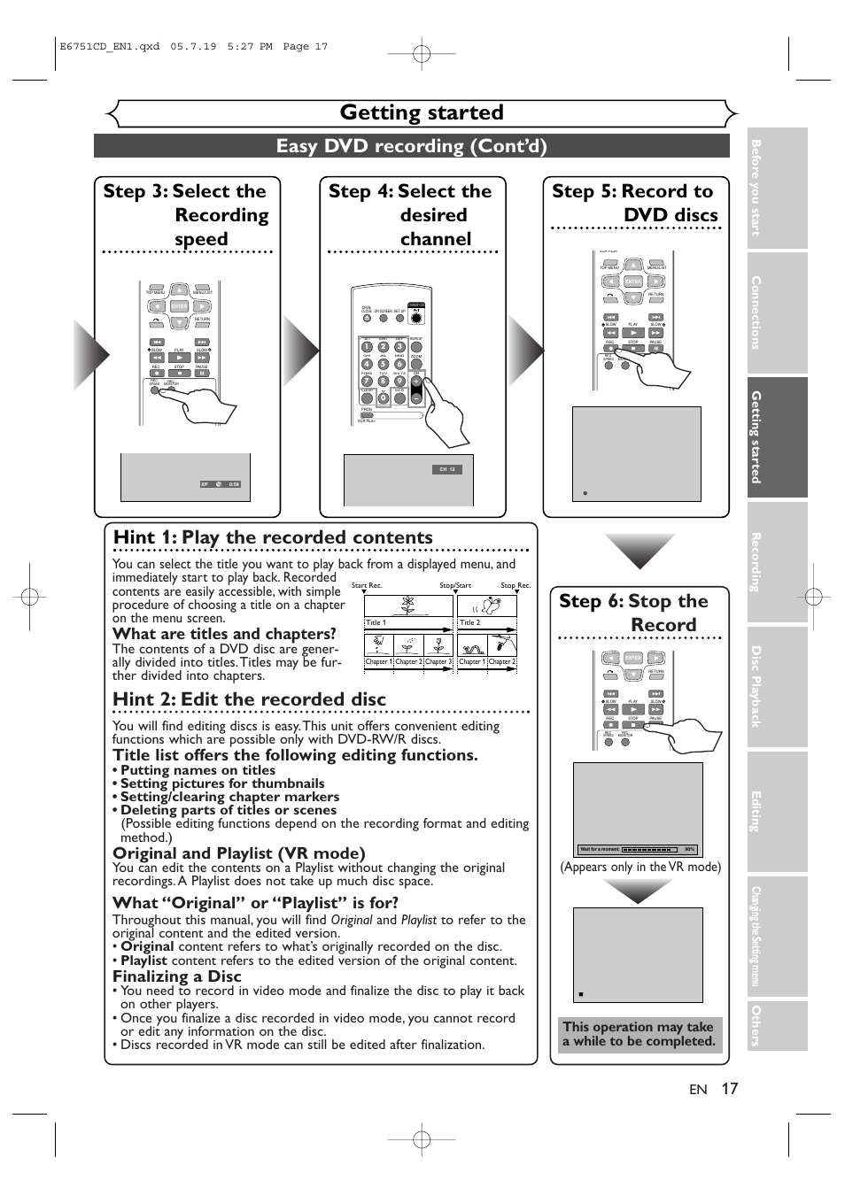 Getting started, Step 6: stop the record, Hint 1: play the recorded contents | Hint 2: edit the recorded disc, What are titles and chapters, Title list offers the following editing functions, Original and playlist (vr mode), What “original” or “playlist” is for, Finalizing a disc, This operation may take a while to be completed | JVC DR-M70SU User Manual | Page 17 / 88