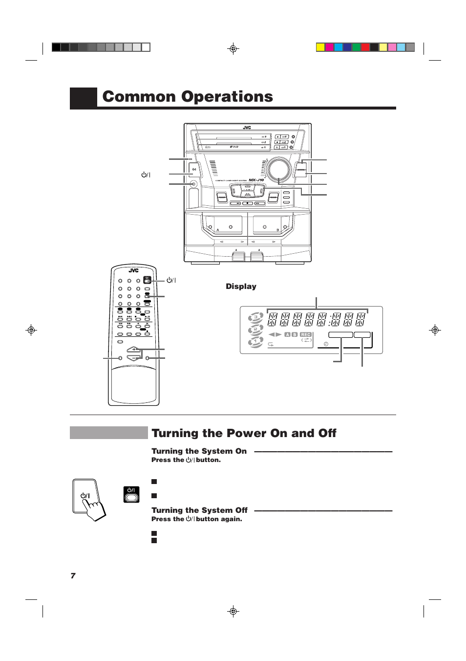 Common operations, Turning the power on and off, Display | Turning the system on, Turning the system off, Play & exchanger, Compact digital audio, Press the button, Press the button again, Aux volume +, – active bass ex. sound mode | JVC CA-MXJ10 User Manual | Page 10 / 32