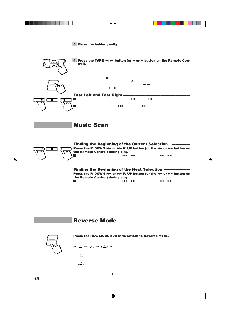 Music scan, Reverse mode, Fast left and fast right | Finding the beginning of the current selection, Finding the beginning of the next selection | JVC CA-MXJ10 User Manual | Page 22 / 32