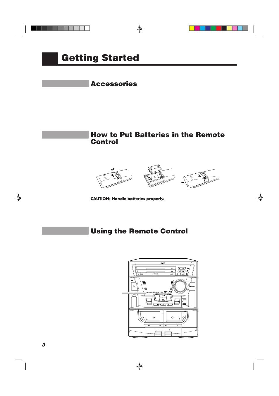 Getting started, Accessories, How to put batteries in the remote control | Using the remote control, Standby play & exchanger, Compact digital audio, Caution: handle batteries properly | JVC CA-MXJ10 User Manual | Page 6 / 32
