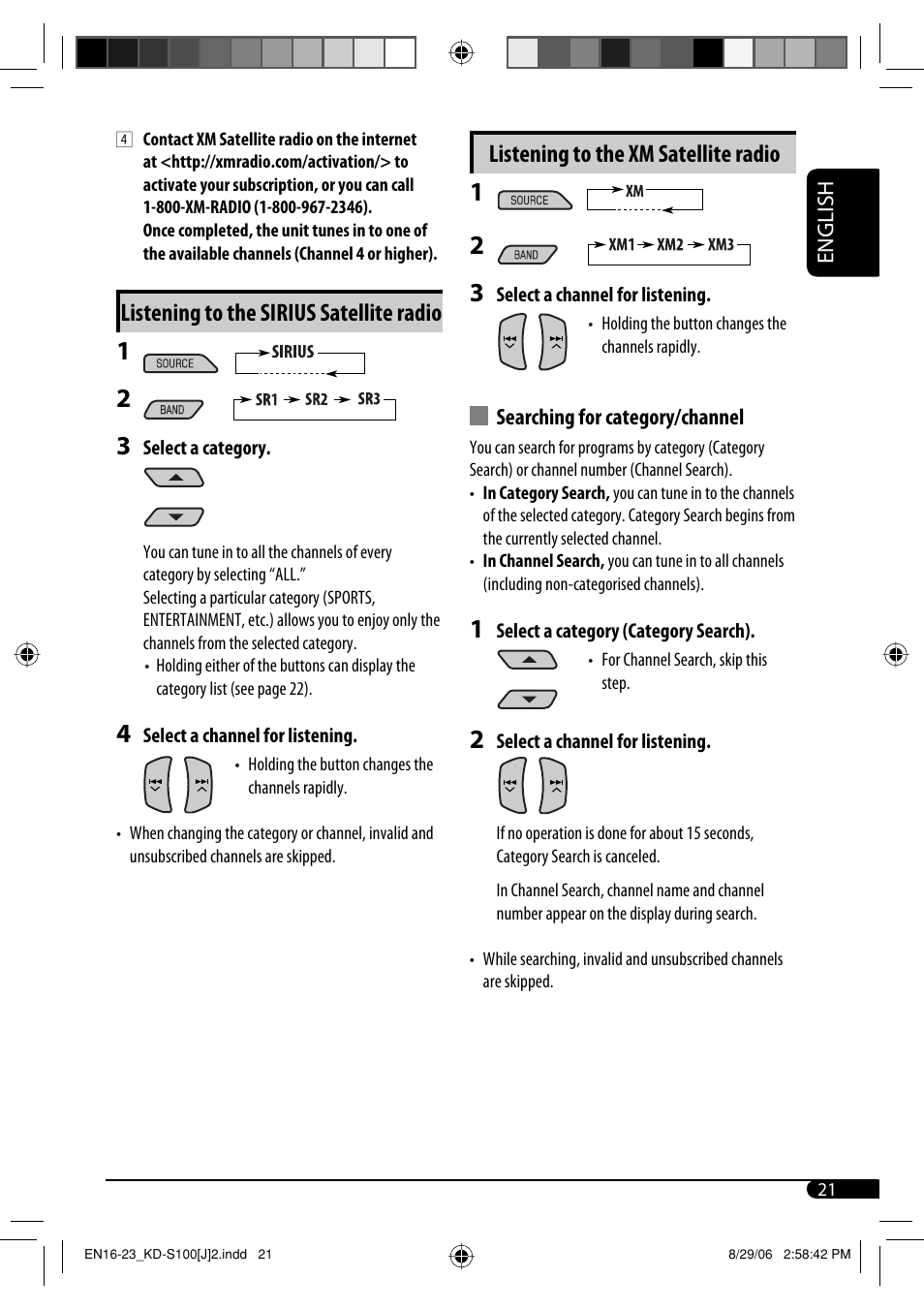 Listening to the sirius satellite radio, Listening to the xm satellite radio | JVC KD-S100 User Manual | Page 21 / 36